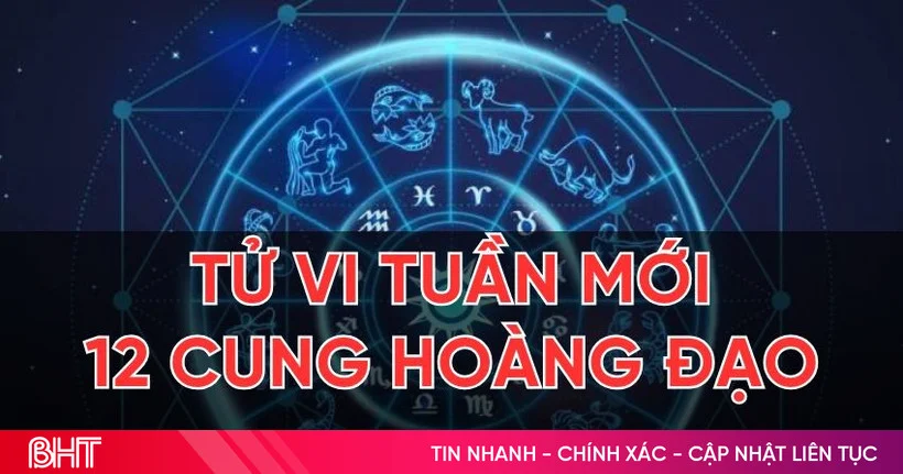 Tử vi tuần mới: Những con giáp và cung hoàng đạo cần cẩn trọng